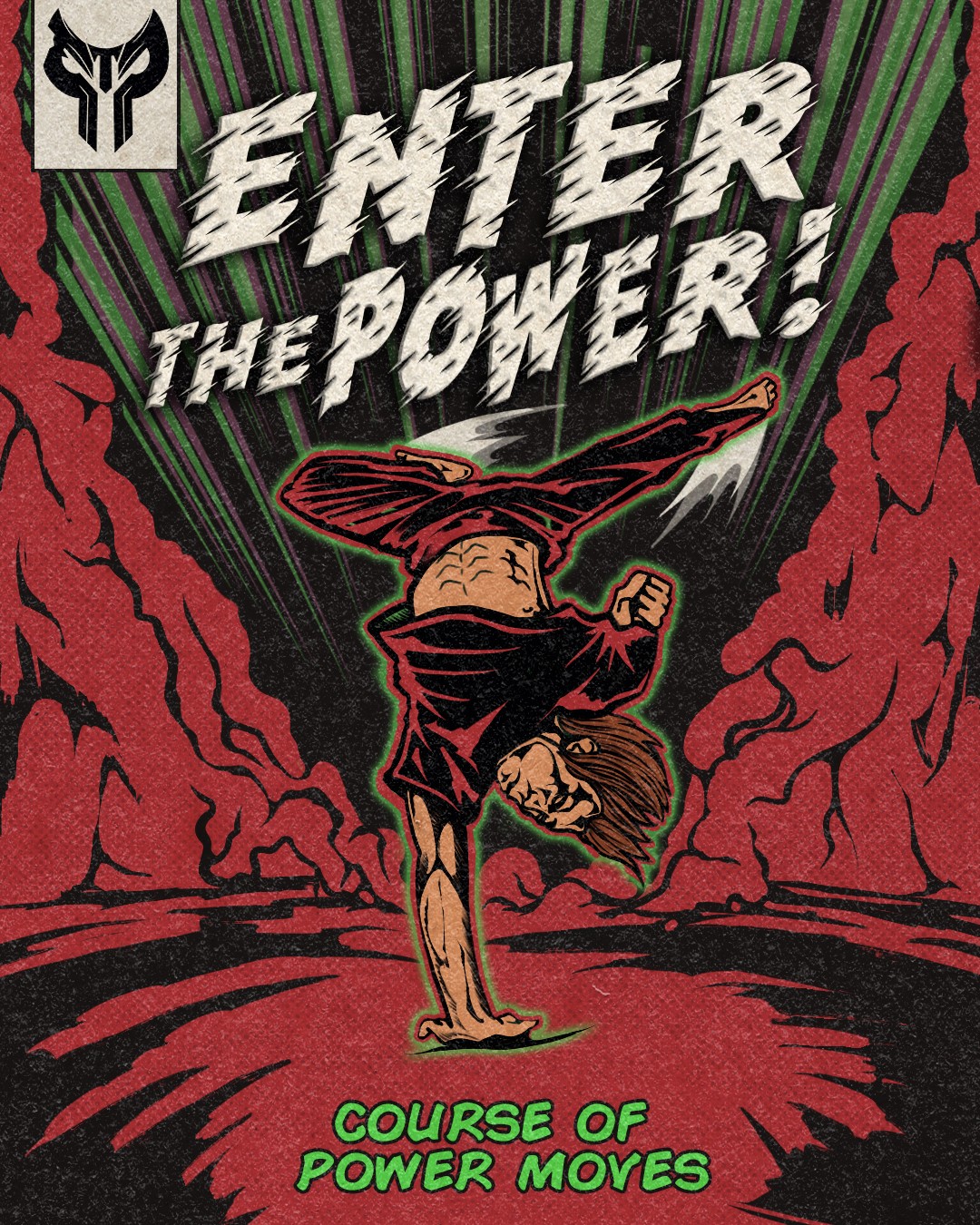Enter The Power — Course of Power Moves
